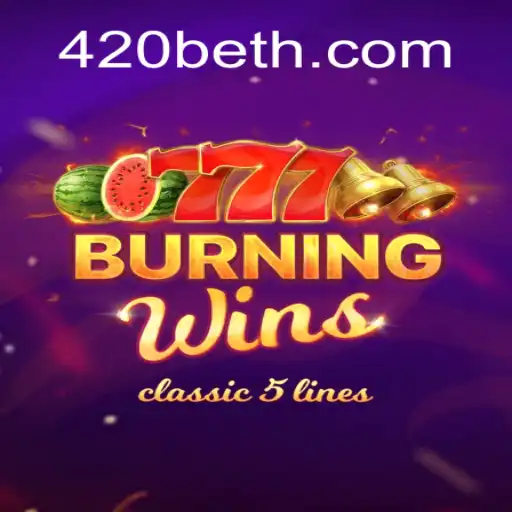 Descubra a Emoção do Jogo BurningWins e 420bet