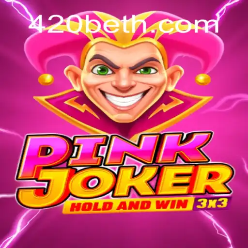 Explorando o Fascinante Mundo do Pinkjoker e a Aposta 420bet