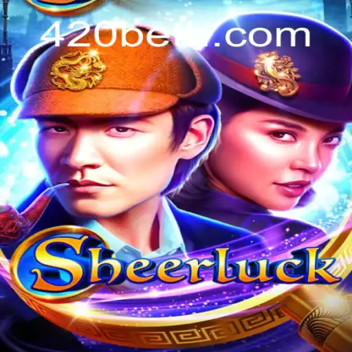 Descubra o Novo Jogo Sheerluck e Como Apostar com 420bet